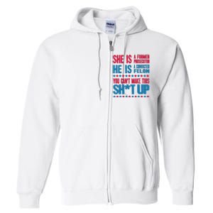 Former Prosecutor Vs Felon Pro Kamala Harris 2024 President Full Zip Hoodie