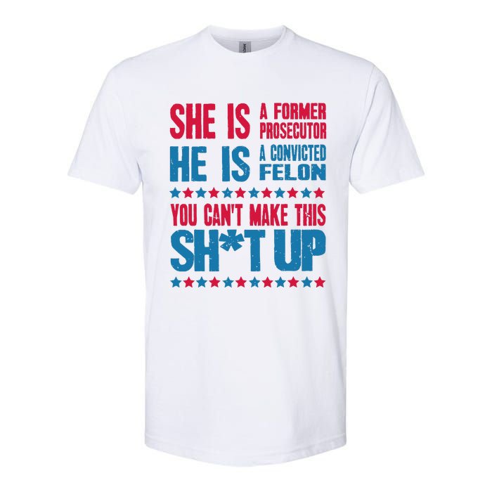 Former Prosecutor Vs Felon Pro Kamala Harris 2024 President Softstyle CVC T-Shirt