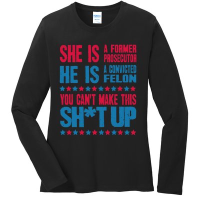 Former Prosecutor Vs Felon Pro Kamalaharris 2024 President Ladies Long Sleeve Shirt