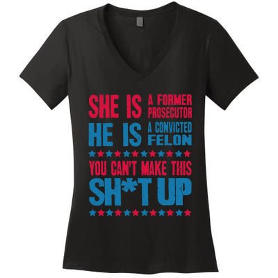 Former Prosecutor Vs Felon Pro Kamalaharris 2024 President Women's V-Neck T-Shirt