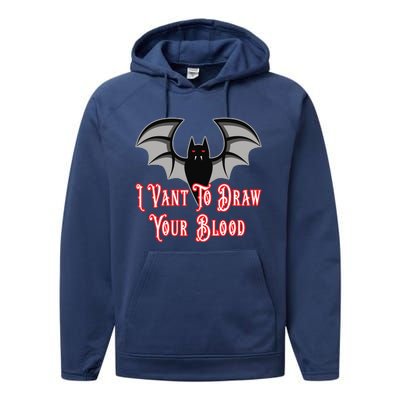 Funny Phlebotomist Vampire Bat Phlebotomy Saying Performance Fleece Hoodie