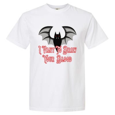 Funny Phlebotomist Vampire Bat Phlebotomy Saying Garment-Dyed Heavyweight T-Shirt