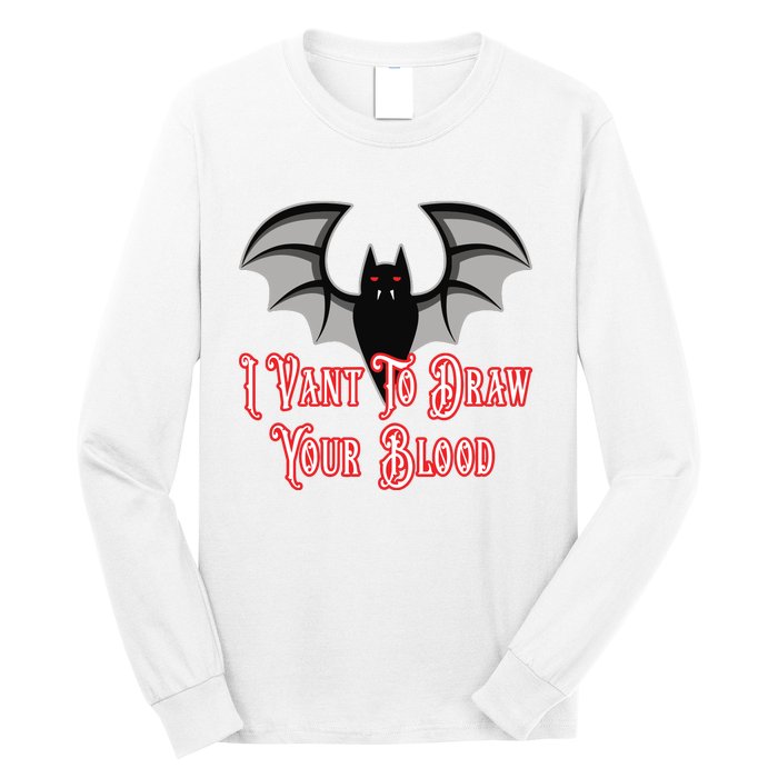 Funny Phlebotomist Vampire Bat Phlebotomy Saying Long Sleeve Shirt