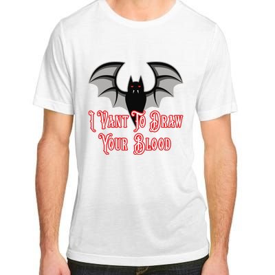 Funny Phlebotomist Vampire Bat Phlebotomy Saying Adult ChromaSoft Performance T-Shirt