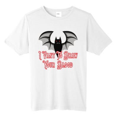 Funny Phlebotomist Vampire Bat Phlebotomy Saying Tall Fusion ChromaSoft Performance T-Shirt