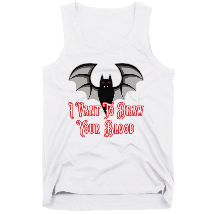 Funny Phlebotomist Vampire Bat Phlebotomy Saying Tank Top