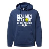 Funny Pickleball Vintage Real Man Stay Out Of The Kitchen Gift Performance Fleece Hoodie