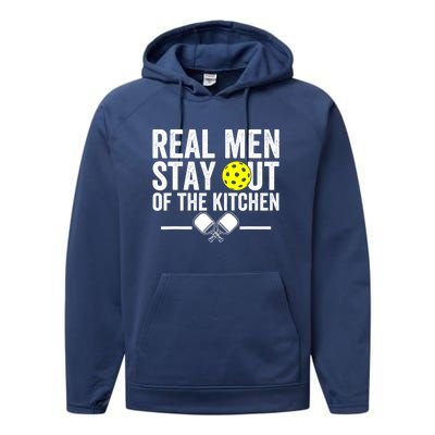 Funny Pickleball Vintage Real Man Stay Out Of The Kitchen Gift Performance Fleece Hoodie