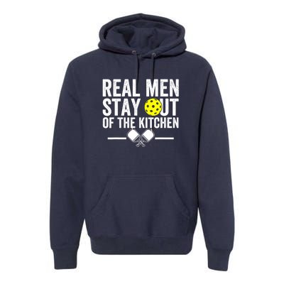 Funny Pickleball Vintage Real Man Stay Out Of The Kitchen Gift Premium Hoodie