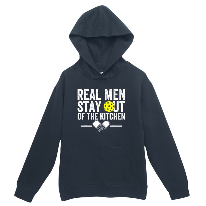 Funny Pickleball Vintage Real Man Stay Out Of The Kitchen Gift Urban Pullover Hoodie