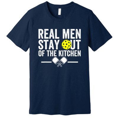 Funny Pickleball Vintage Real Man Stay Out Of The Kitchen Gift Premium T-Shirt