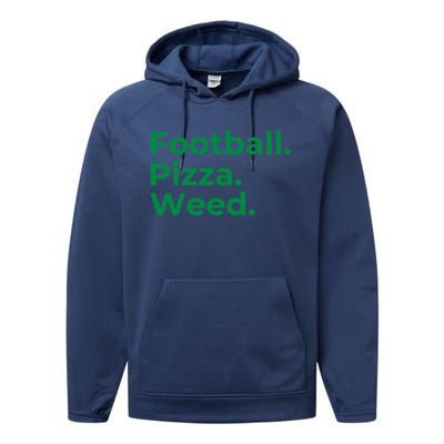 Football Pizza Weed Performance Fleece Hoodie