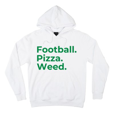 Football Pizza Weed Hoodie