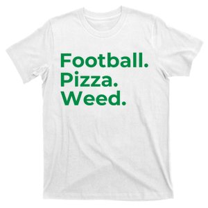 Football Pizza Weed T-Shirt