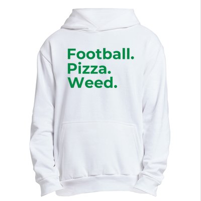 Football Pizza Weed Urban Pullover Hoodie