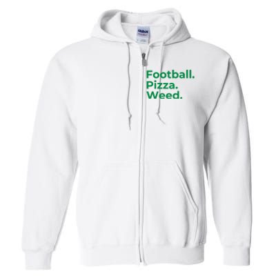 Football Pizza Weed Full Zip Hoodie