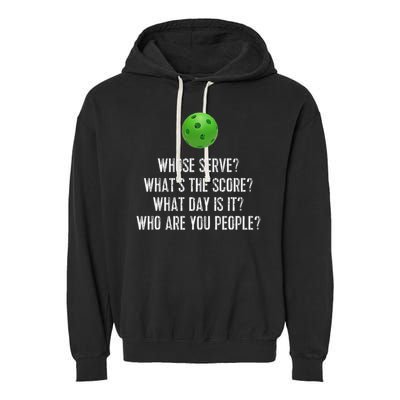 Funny Pickleball Whose Serve League Pickleball Team Garment-Dyed Fleece Hoodie