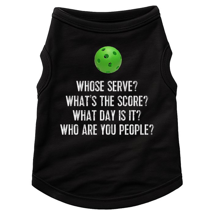 Funny Pickleball Whose Serve League Pickleball Team Doggie Tank