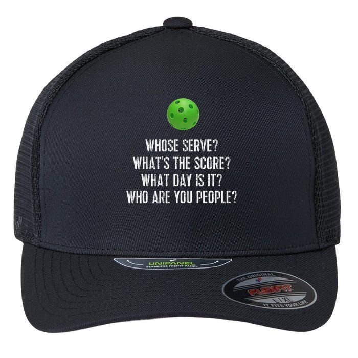 Funny Pickleball Whose Serve League Pickleball Team Flexfit Unipanel Trucker Cap