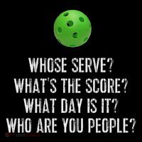 Funny Pickleball Whose Serve League Pickleball Team City Backpack