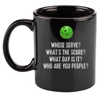 Funny Pickleball Whose Serve League Pickleball Team 11oz C Handle Ceramic Mug