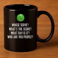 Funny Pickleball Whose Serve League Pickleball Team 11oz C Handle Ceramic Mug