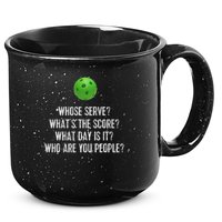 Funny Pickleball Whose Serve League Pickleball Team 15oz Campfire Ceramic Mug