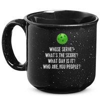 Funny Pickleball Whose Serve League Pickleball Team 15oz Campfire Ceramic Mug