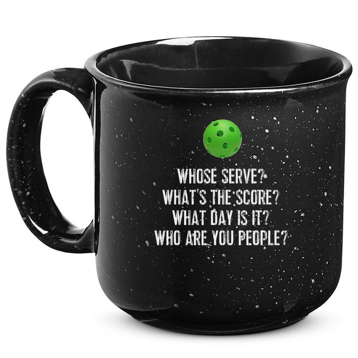 Funny Pickleball Whose Serve League Pickleball Team 15oz Campfire Ceramic Mug