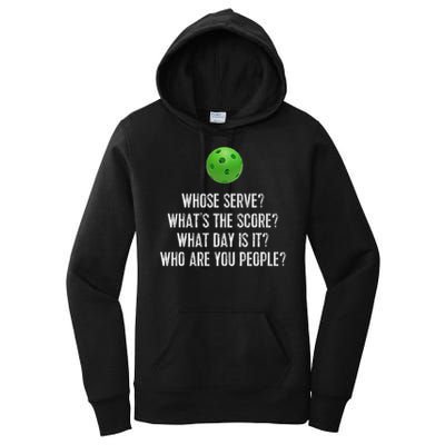 Funny Pickleball Whose Serve League Pickleball Team Women's Pullover Hoodie