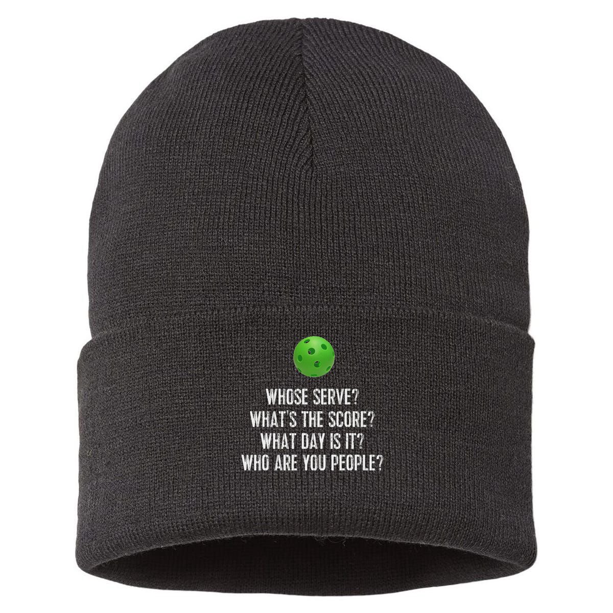 Funny Pickleball Whose Serve League Pickleball Team Sustainable Knit Beanie