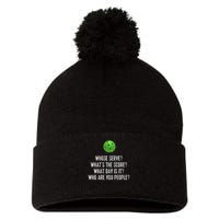 Funny Pickleball Whose Serve League Pickleball Team Pom Pom 12in Knit Beanie