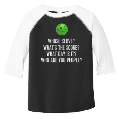 Funny Pickleball Whose Serve League Pickleball Team Toddler Fine Jersey T-Shirt