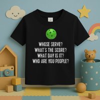 Funny Pickleball Whose Serve League Pickleball Team Toddler T-Shirt