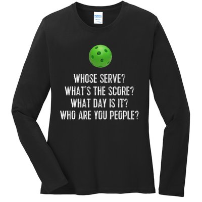 Funny Pickleball Whose Serve League Pickleball Team Ladies Long Sleeve Shirt