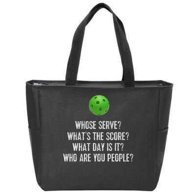 Funny Pickleball Whose Serve League Pickleball Team Zip Tote Bag