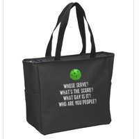 Funny Pickleball Whose Serve League Pickleball Team Zip Tote Bag