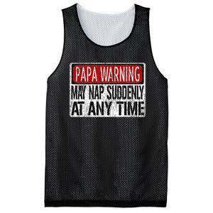 Funny Papa Warning Sign May Nap Suddenly At Any Time Mesh Reversible Basketball Jersey Tank