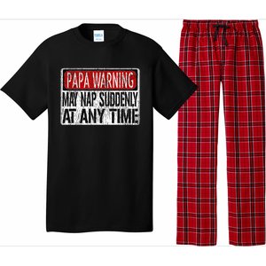 Funny Papa Warning Sign May Nap Suddenly At Any Time Pajama Set