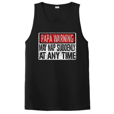 Funny Papa Warning Sign May Nap Suddenly At Any Time PosiCharge Competitor Tank