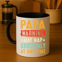 Funny Papa Warning May Nap Suddenly At Any Time Vintage Father Day Mug