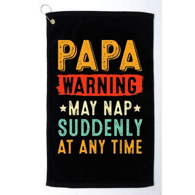 Funny Papa Warning May Nap Suddenly At Any Time Vintage Father Day Golf Towel