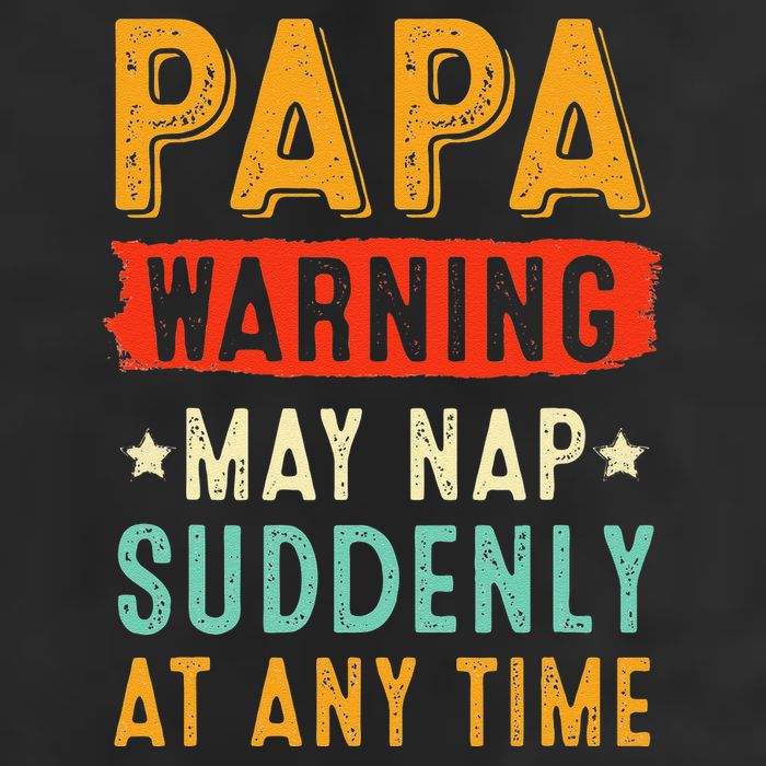 Funny Papa Warning May Nap Suddenly At Any Time Vintage Father Day Golf Towel