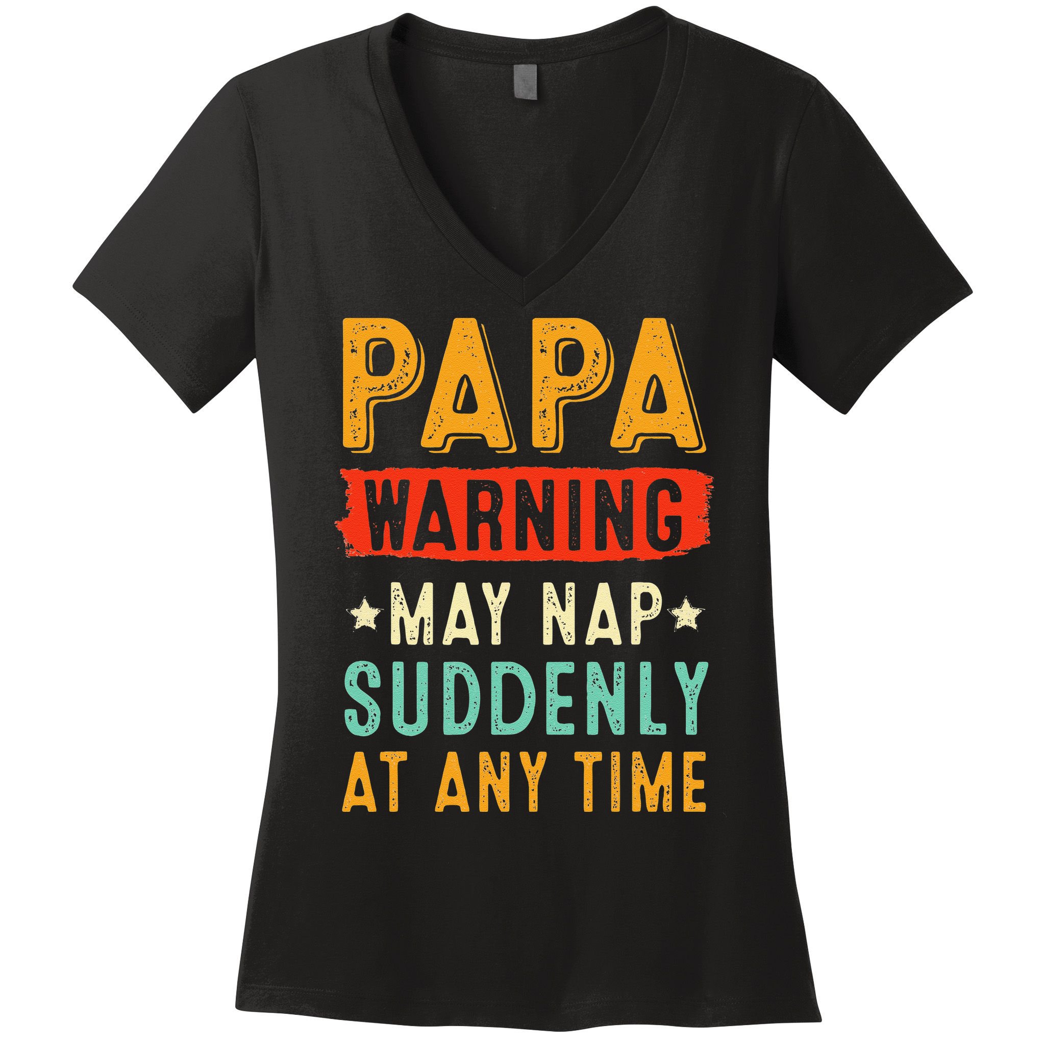 Funny Papa Warning May Nap Suddenly At Any Time Vintage Father Day Women's V-Neck T-Shirt