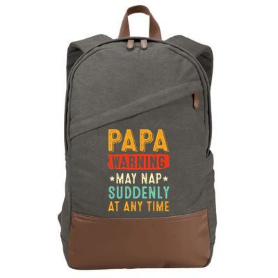 Funny Papa Warning May Nap Suddenly At Any Time Vintage Father Day Cotton Canvas Backpack