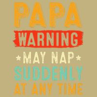 Funny Papa Warning May Nap Suddenly At Any Time Vintage Father Day Button