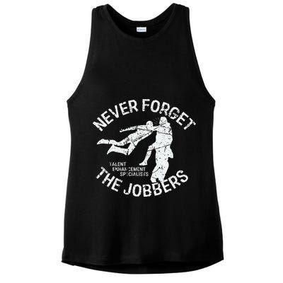 Funny Pro Wrestling Never Forget the Jobbers Vintage  Ladies PosiCharge Tri-Blend Wicking Tank