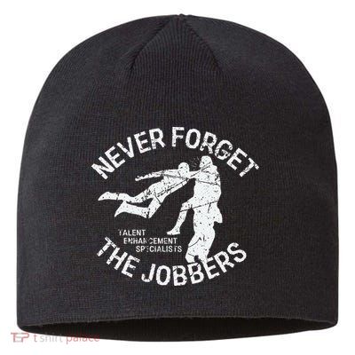 Funny Pro Wrestling Never Forget the Jobbers Vintage  Sustainable Beanie