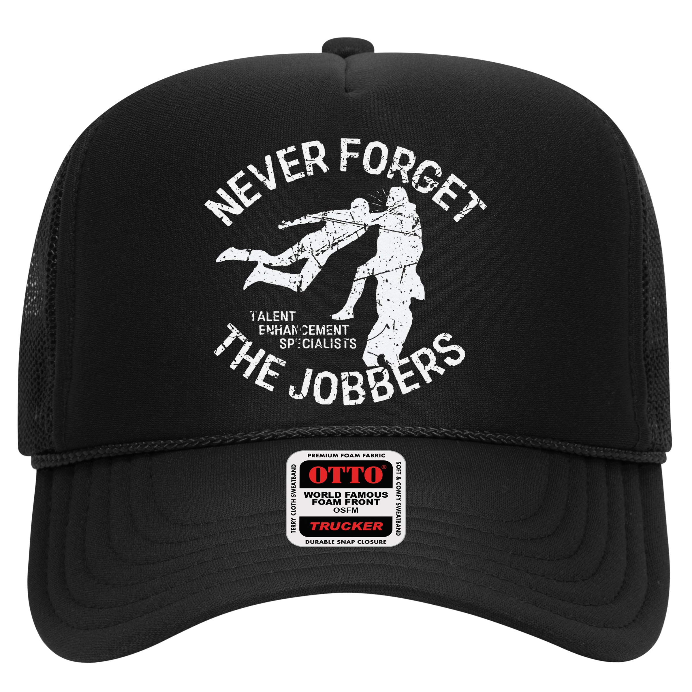 Funny Pro Wrestling Never Forget the Jobbers Vintage  Hat