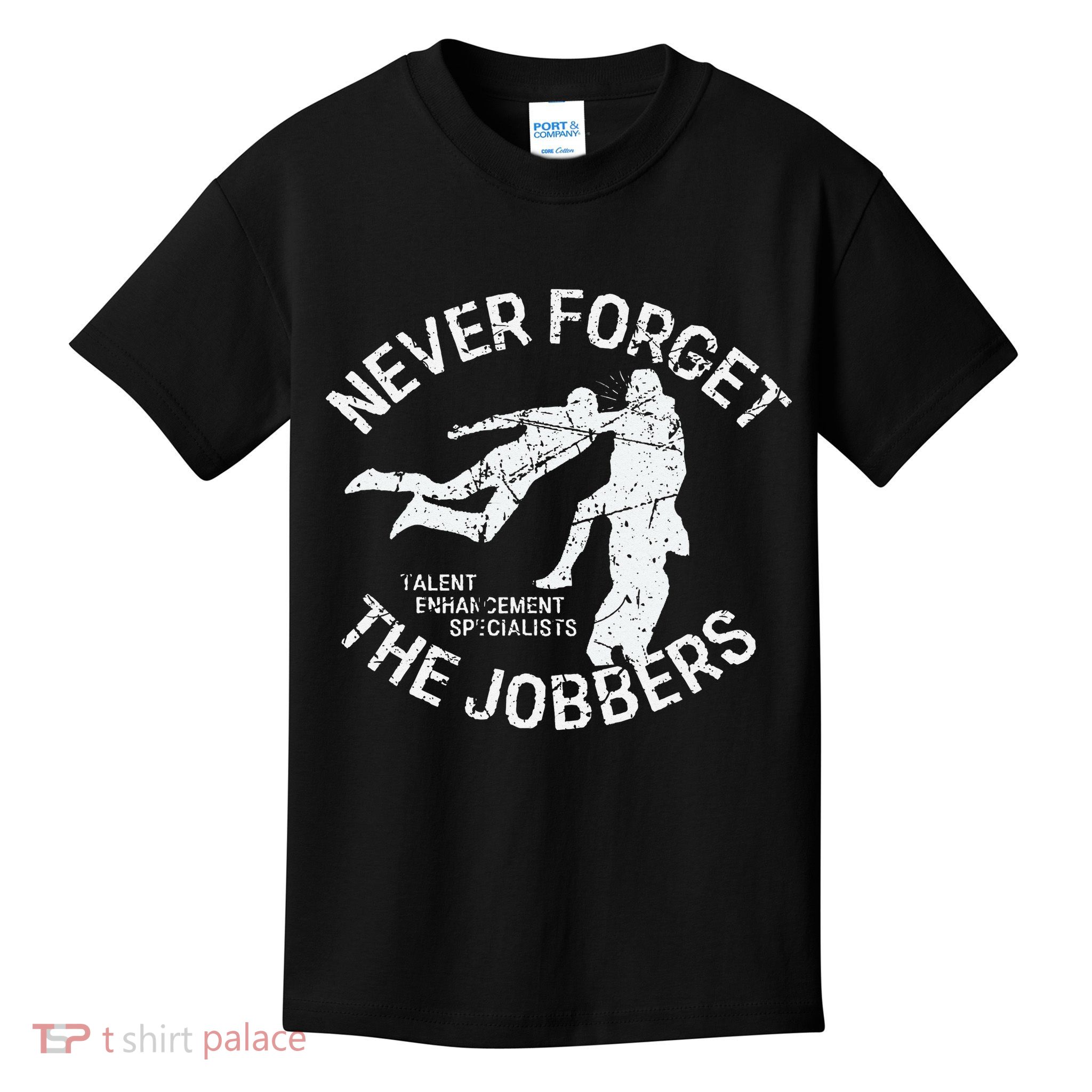 Funny Pro Wrestling Never Forget the Jobbers Vintage  Kids T-Shirt